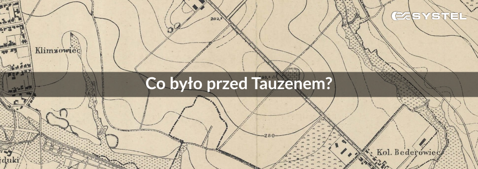 co było przed tauzenem